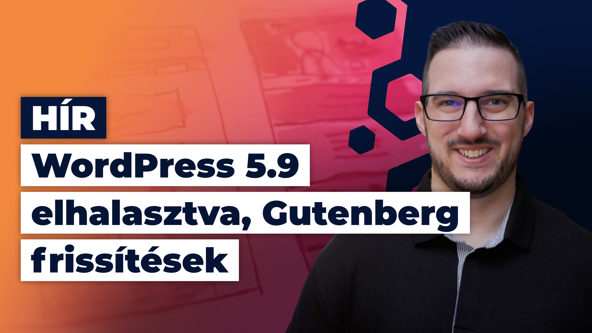 WordPress 5.9 elhalasztva, Gutenberg 12 újdonságok